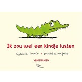 Vertelplaten - Ik zou wel een kindje lusten | 2+