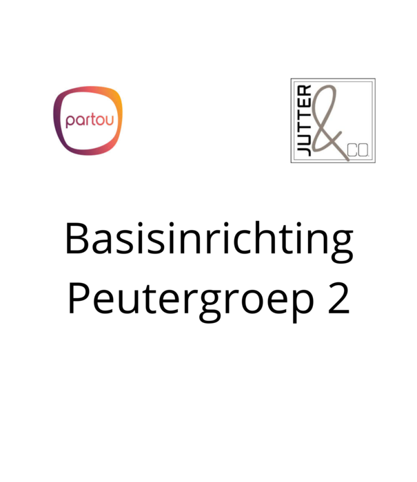 JUTTER & Co. Partou - Basisinrichting Peutergroep 2