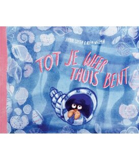 Boek - Tot Je Weer Thuis Bent | 8+