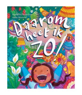 Boek - Daarom Heet Ik Zo! | 3+