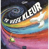 Boek - Te Veel Kleur | 6+