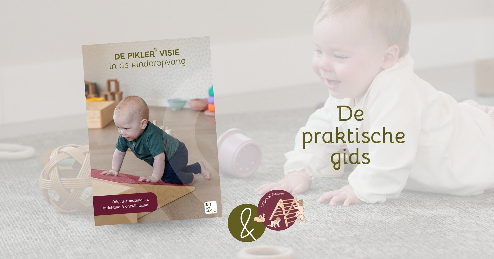 Pikler® praktische gids voor de kinderopvang