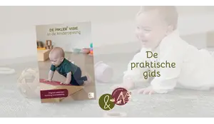 Pikler® praktische gids voor de kinderopvang