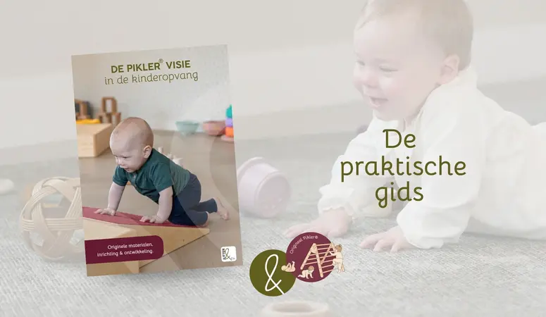 Pikler® praktische gids voor de kinderopvang