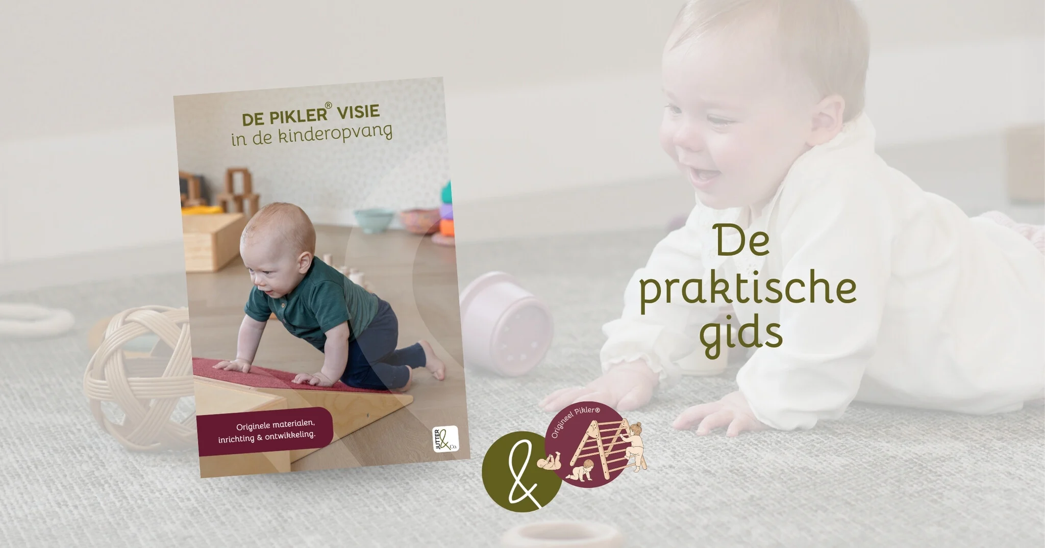 Pikler® praktische gids voor de kinderopvang