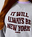GARCIA Pull IT WILL ALWAYS BE NEW YORK GARCIA TEENS GIRLS PEBBLE
