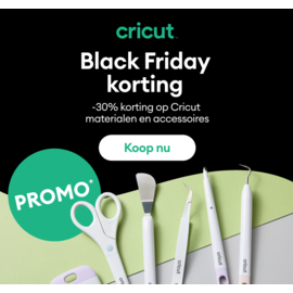 30 % korting op een groot deel Cricut materialen en accessoires