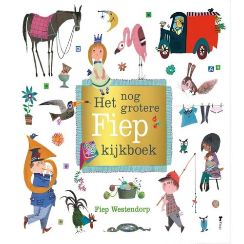 Boeken Het nog grotere Fiep kijkboek | Prentenboek