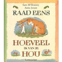 Raad eens hoeveel ik van je hou | Prentenboek