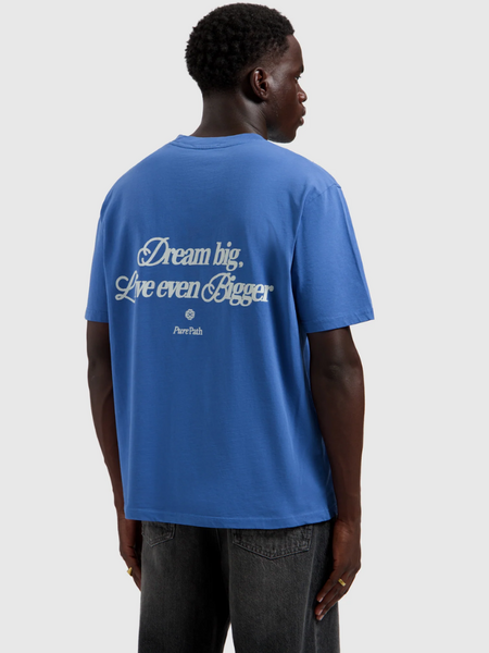Pure Path Dream Big Quote T-shirt - Faded Cobalt