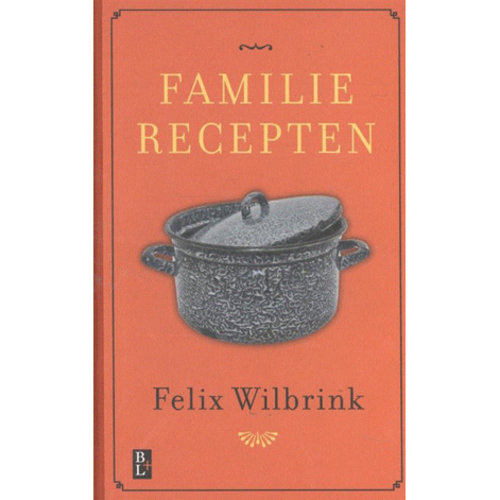 Overige merken Felix Wilbrink's  Familie recepten - Hardcover - GESIGNEERD