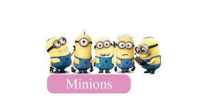 Minions