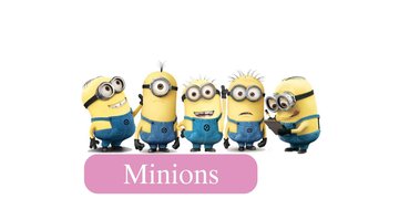 Minions