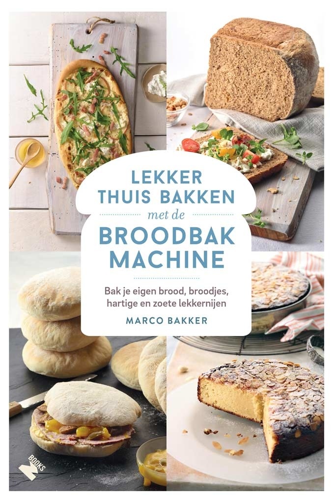 Lekker thuis bakken met je broodbakmachine