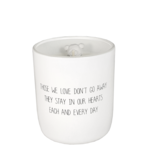 My Flame Sojakaars met beertje - Those we love don't go away. They stay in our hearts each and every day - Fresh Cotton