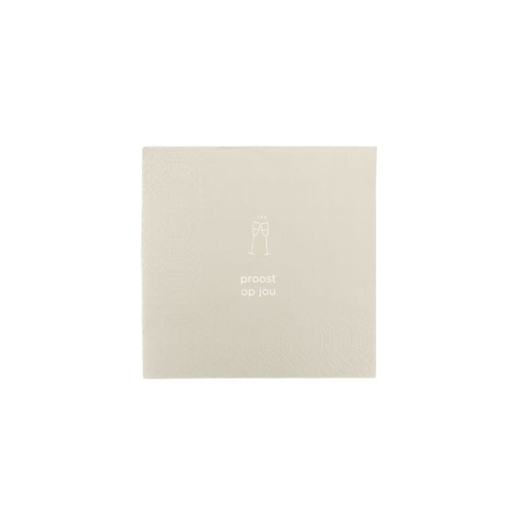 Servetten  "Proost op jou" - Beige - 25 x 25cm
