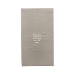 Servetten "Enjoy this moment, tomorrow is so far away" - Taupe - 33 x 40cm