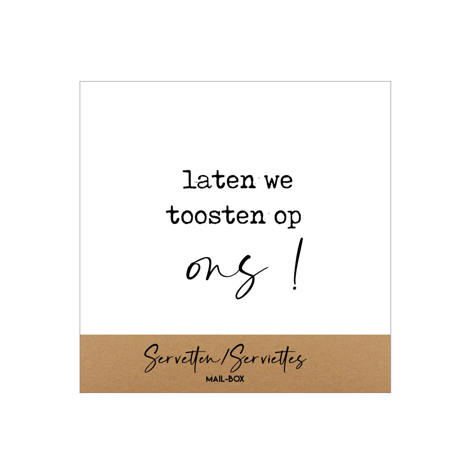 Servetten "Laten we toosten op ons" - 12,5x12,5cm