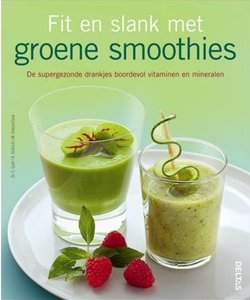 Fit en slank met groene smoothies