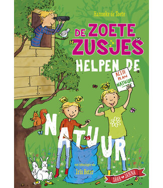 De zoete zusjes helpen de natuur