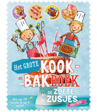 Het grote kook- en bakboek van de zoete zusjes