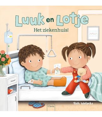 Clavis Luuk en Lotje: Het ziekenhuis!
