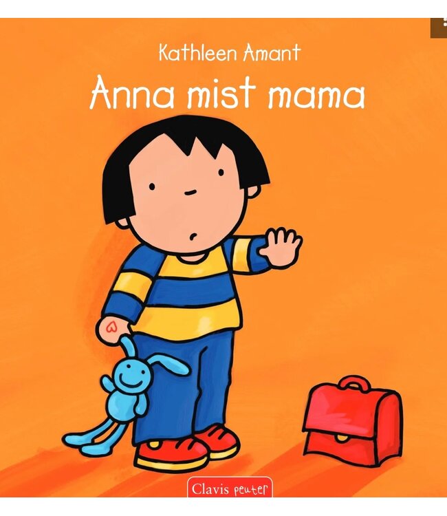 Clavis: Anna mist mama