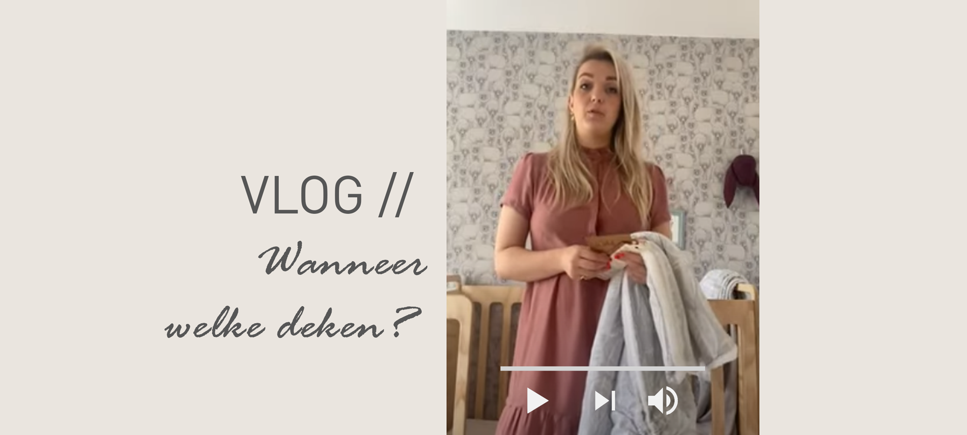 Wanneer gebruik je welke deken? Witlof for kids