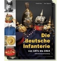 The German Infantry 1871-1914 book