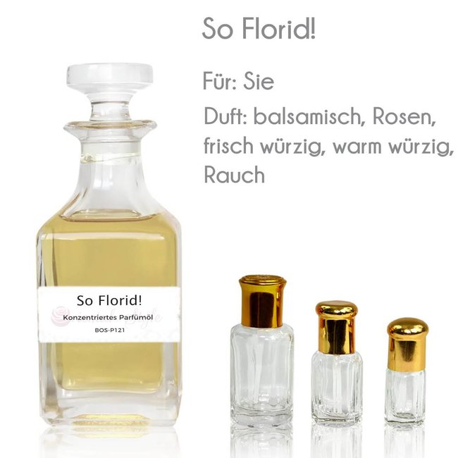 Concentrated perfume oil So Florid! Perfume Free From alcohol