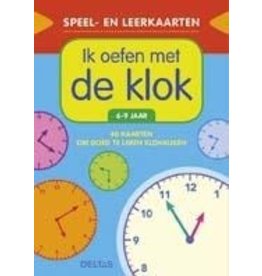 Ik oefen met de klok / 6-9 jaar