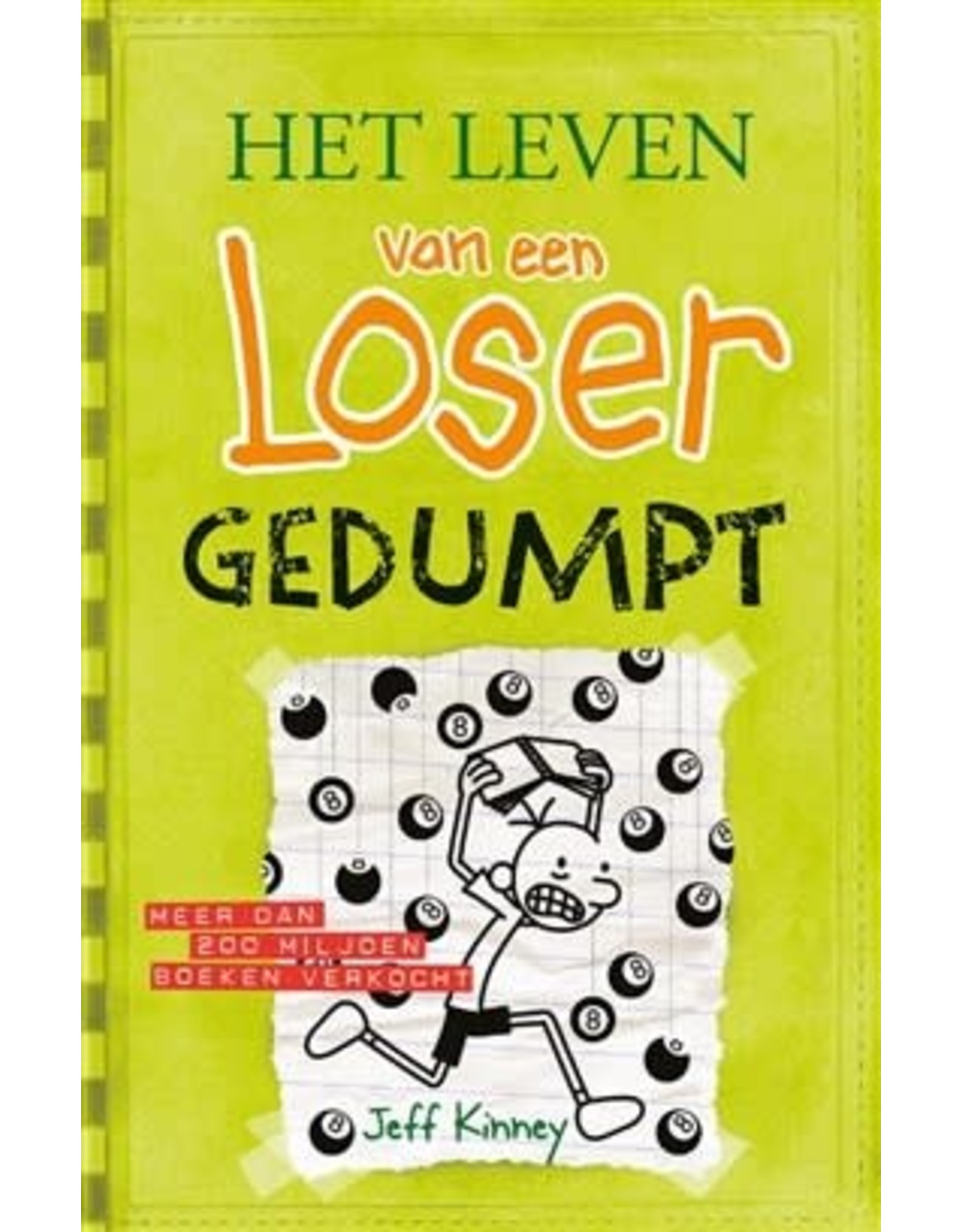 Het leven van een loser 8 - Gedumpt