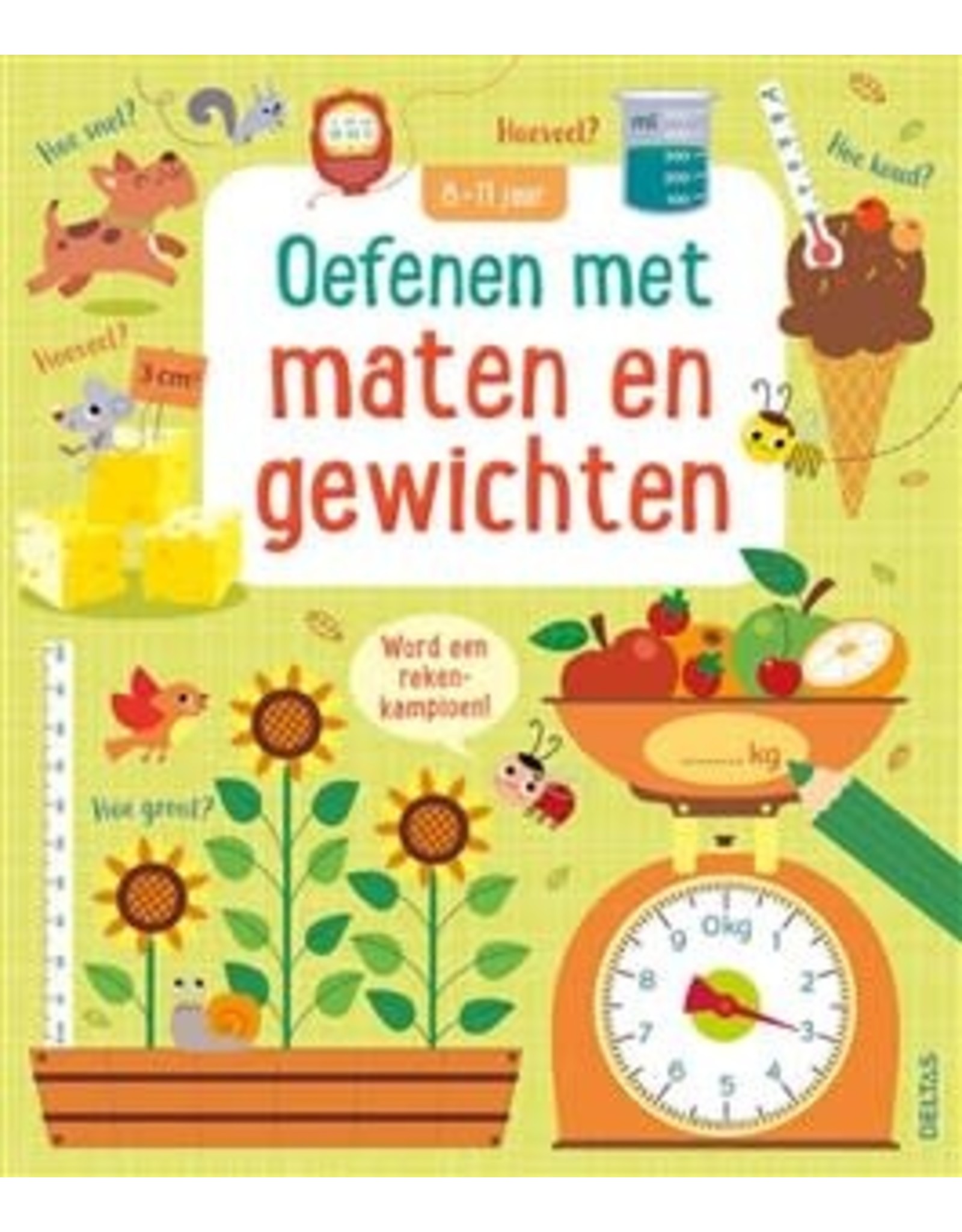 Oefenen met maten en gewichten