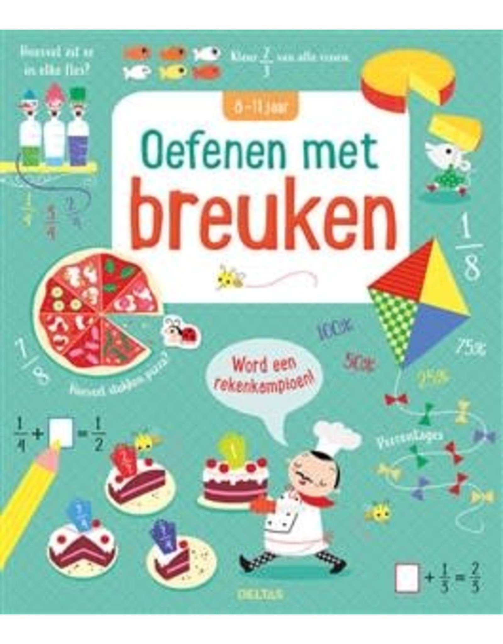 Oefenen met breuken