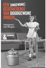 Een (ongewone) geschiedenis van doodgewone dingen