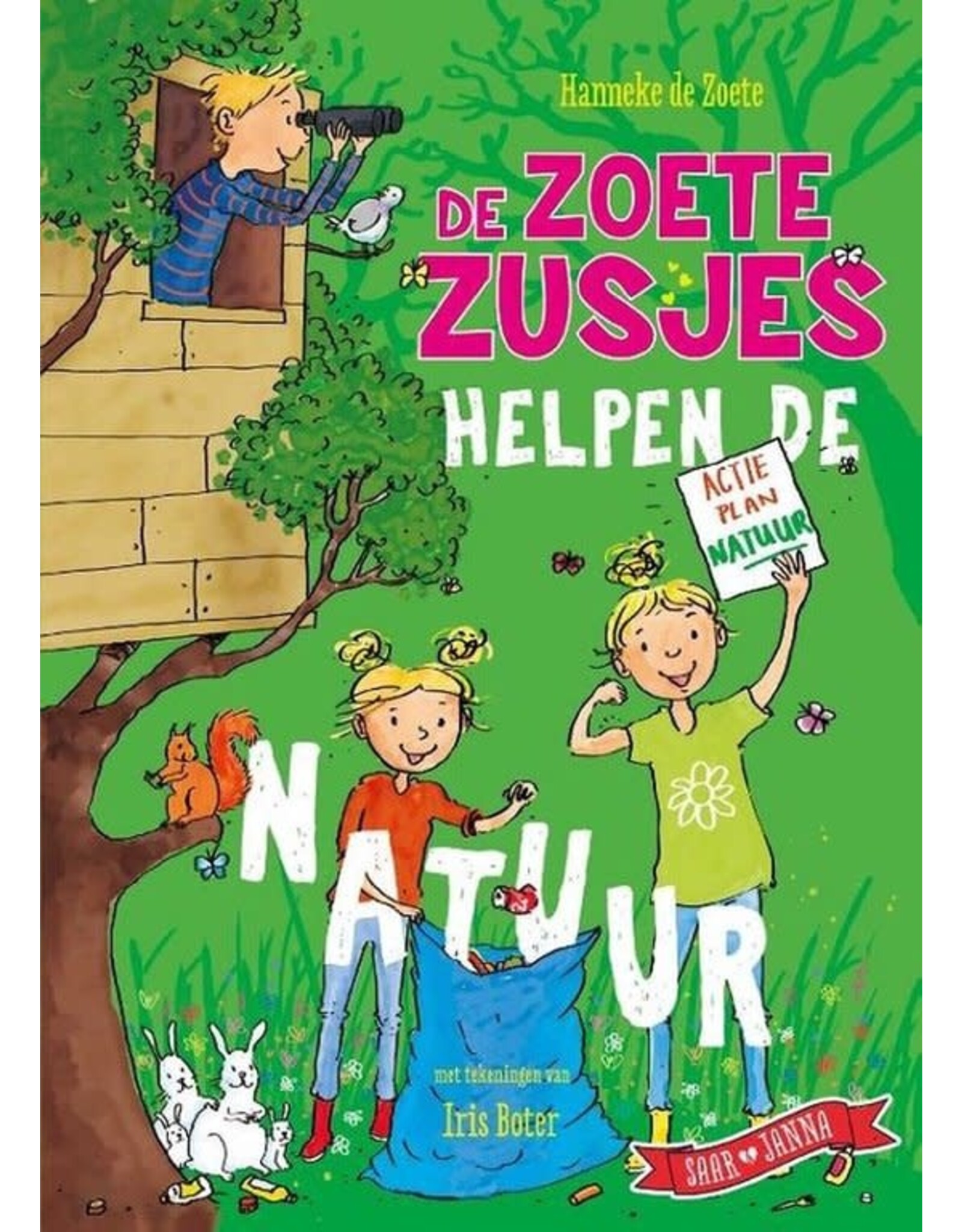 De Zoete Zusjes helpen de natuur