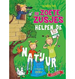De Zoete Zusjes helpen de natuur