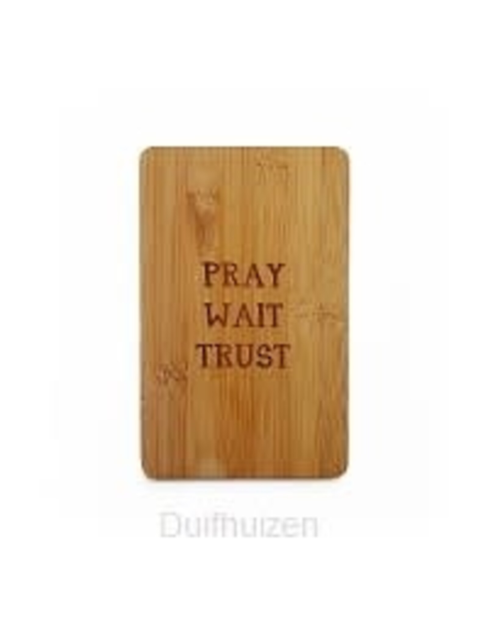 Dagelijksebroodkruimels Broodplankje - Pray Wait Trust