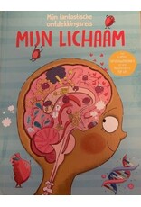 Mijn fantastische ontdekkingsreis - Mijn Lichaam