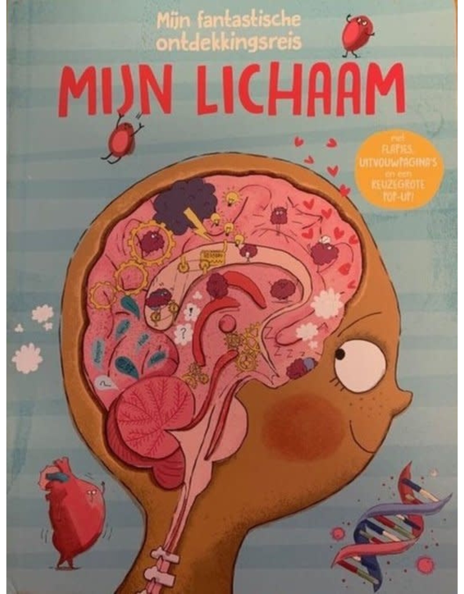 Mijn fantastische ontdekkingsreis - Mijn Lichaam