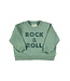 Piupiuchick Sweatshirt | Green w/ "rock & roll" print