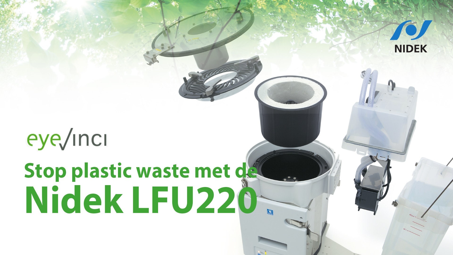 Geen microplastics in het riool met de Nidek LFU 220