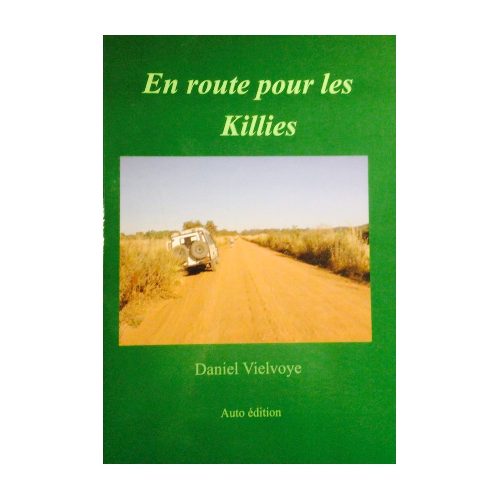 Bubba Livre : En route pour les Killies en Français