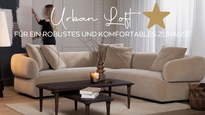 Urban Loft: Für ein robustes und komfortables Zuhause