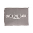 51 Degrees North Sweater Box Pillow "Live Love Bark"