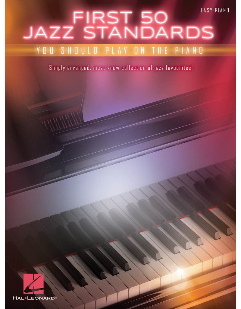 Hal Leonard First 50 Jazz standards you should play on the Piano