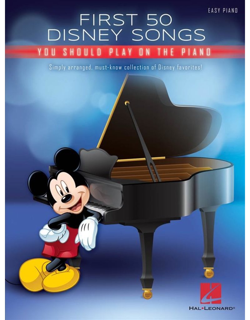 Hal Leonard First 50 Disney songs you should play on the Piano