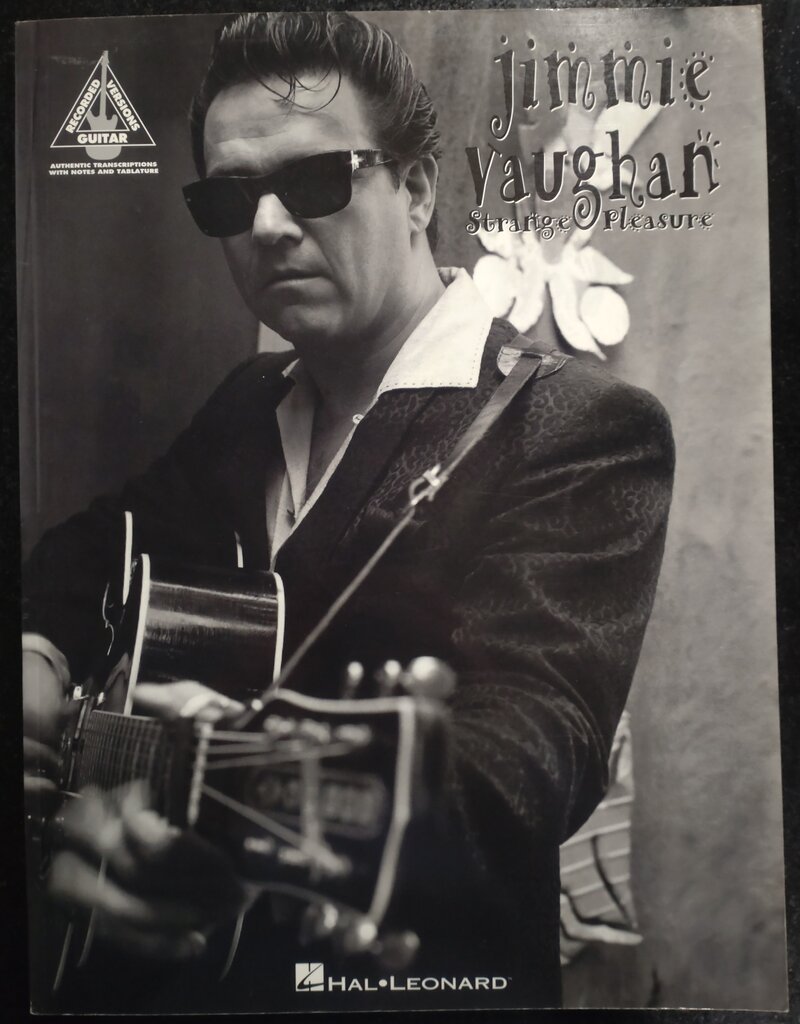 Hal Leonard Jimmie Vaughan - Strange Pleasure - Gitaar met tablatuur en Zang