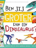 Rebo Ben jij groter dan een dinosaurus?