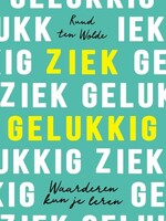 Ziek gelukkig